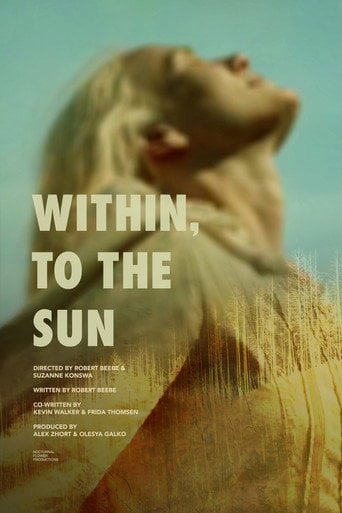 Movie poster for Within, To The Sun (2025)