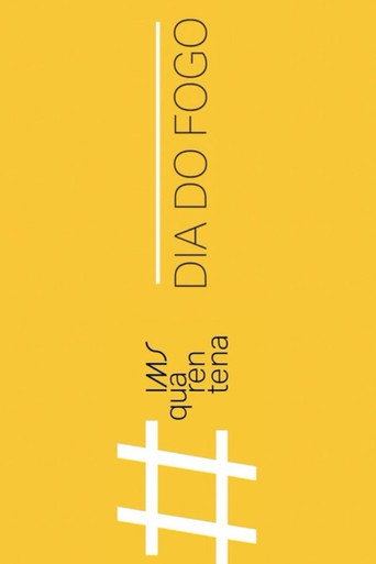 Movie poster for Dia do Fogo (2020)