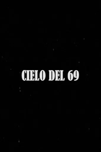 Movie poster for Cielo del 69 (2019)