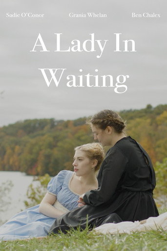 Movie poster for A Lady In Waiting (2024)