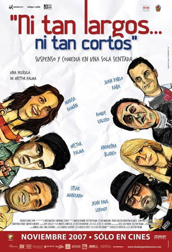 Ni tan largos... ni tan cortos poster