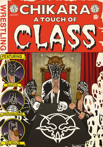 Movie poster for CHIKARA A Touch of Class (2010)