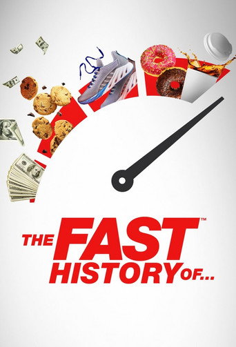 Series poster for The Fast History Of... (2022)