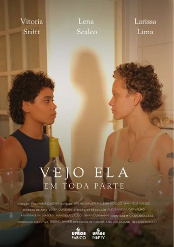 Movie poster for Vejo Ela em Toda Parte (2024)