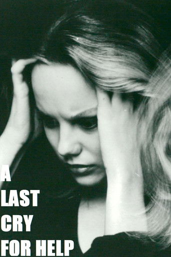 A Last Cry for Help poster