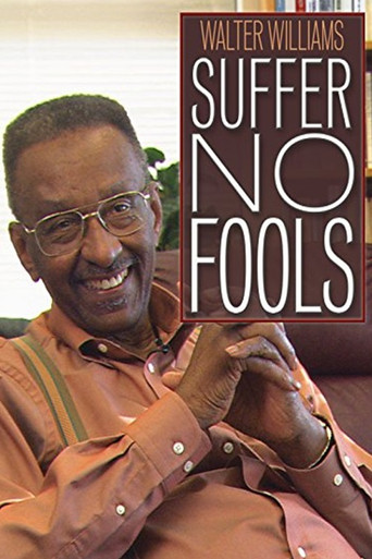 Movie poster for Walter Williams: Suffer No Fools (2014)