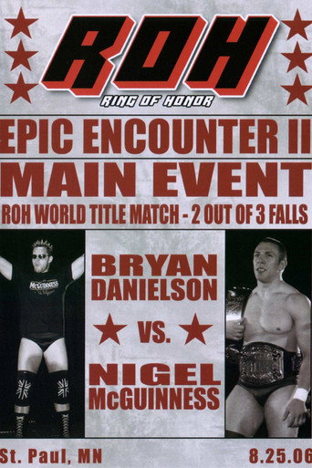 Movie poster for ROH: Epic Encounter II (2006)