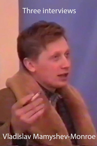 Movie poster for Vladislav Mamyshev-Monroe. Three interviews. 1994 (1994)