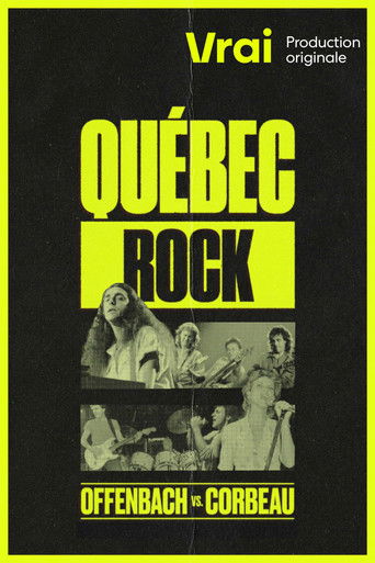 Québec Rock : Offenbach vs. Corbeau poster