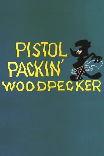 Movie poster for Pistol Packin' Woodpecker (1960)