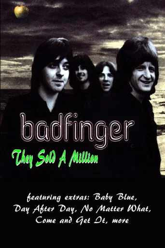 Movie poster for Badfinger - They Sold A Million (2013)