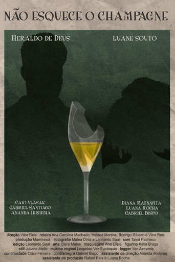 Movie poster for Não Esquece o Champagne