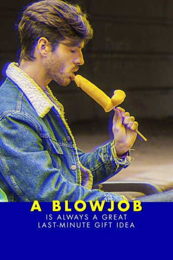 Movie poster for A Blowjob Is Always a Great Last Minute Gift Idea! (2013)