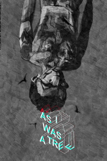 Movie poster for As I Was a Tree (2024)