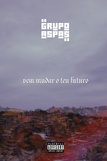 Movie poster for Grupo Aspas: Vem Mudar o Teu Futuro (2014)