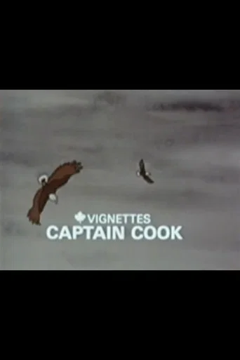 Movie poster for Canada Vignettes: Captain Cook (1978)