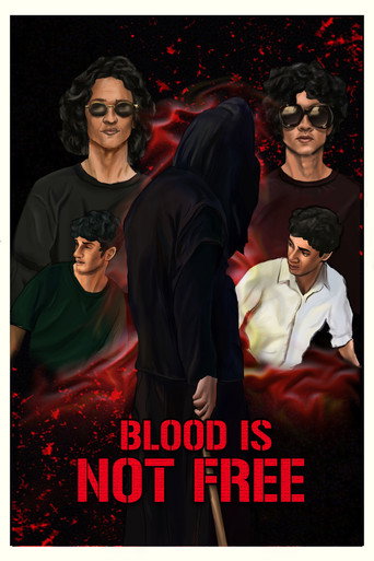 Movie poster for Blood is not Free (2025)