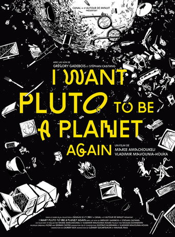 Movie poster for I Want Pluto to Be a Planet Again (2016)