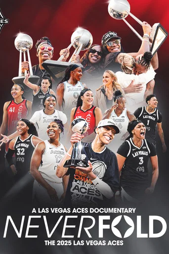 Movie poster for Never Fold: The 2025 Las Vegas Aces (2026)