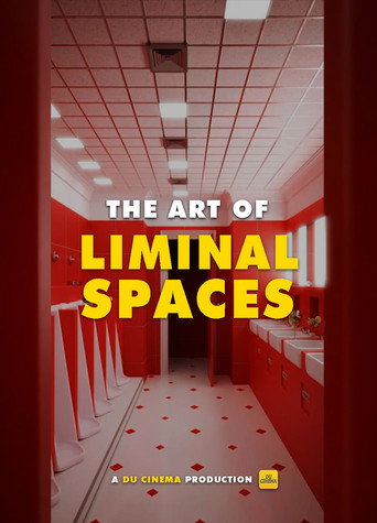 Movie poster for The Art of Liminal Spaces (2022)