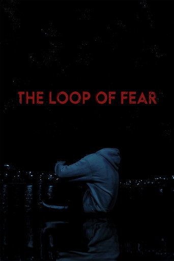 Movie poster for The Loop of Fear (2022)