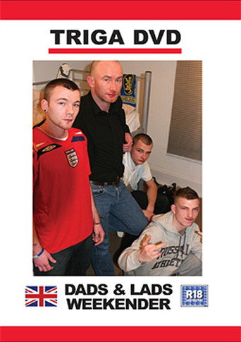 Movie poster for Dads & Lads Weekender (2010)