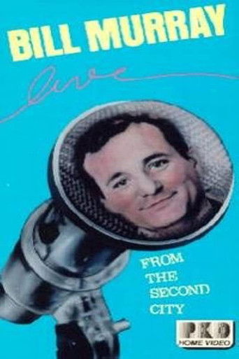 Bill Murray Live from the Second City poster