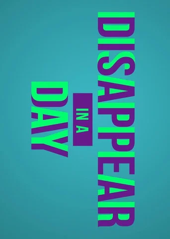 Movie poster for Disappear in a Day (2015)