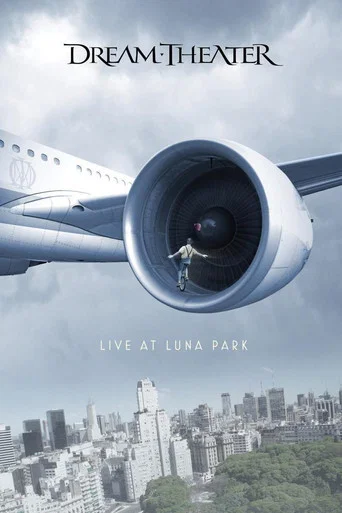 Movie poster for Dream Theater - Live at Luna Park (2013)