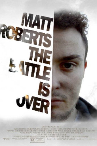 Movie poster for Matt Roberts The Battle Is Over (Depression Movie) (2020)