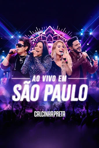 Movie poster for Calcinha Preta - Ao Vivo em São Paulo (2023)