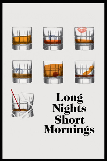 Long Nights Short Mornings poster
