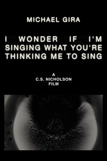 Movie poster for Michael Gira: I Wonder If I’m Singing What You’re Thinking Me to Sing (Live Solo 2022) (2025)