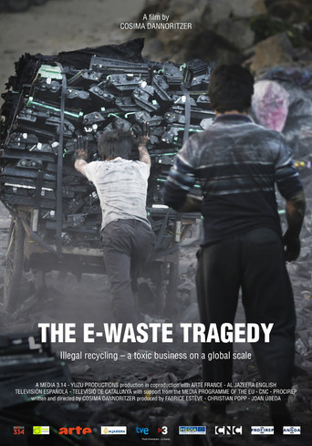 Movie poster for The E-waste Tragedy (2014)