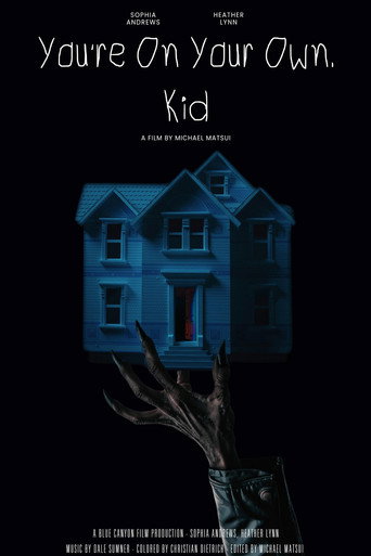 Movie poster for You're on Your Own, Kid (2023)