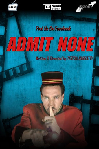 Movie poster for Admit None (2011)