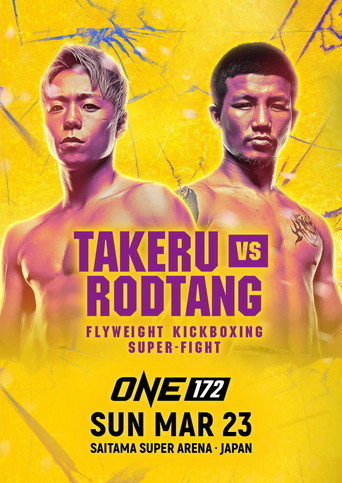 Movie poster for ONE 172: Takeru vs. Rodtang (2025)