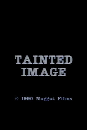 Movie poster for Tainted Image (1991)