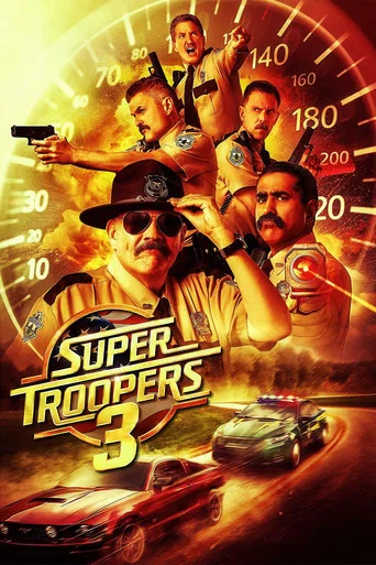 Movie poster for Super Troopers 3 (2026)