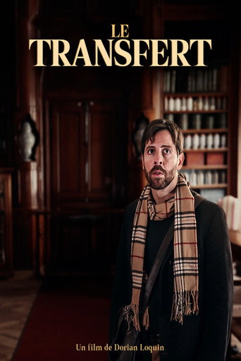 Movie poster for Le Transfert (2025)