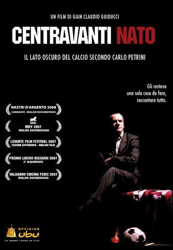 Movie poster for Centravanti Nato (2007)