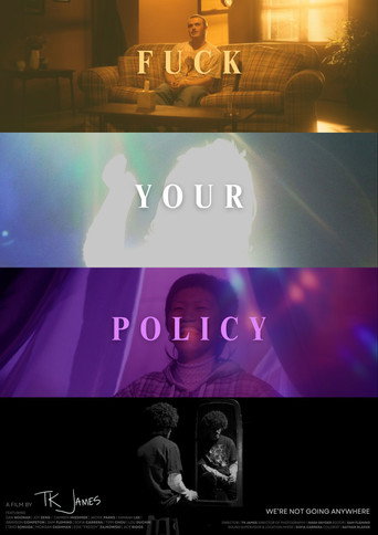 Movie poster for Fuck Your Policy (2025)