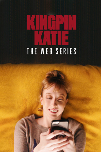 Kingpin Katie: The Web Series poster