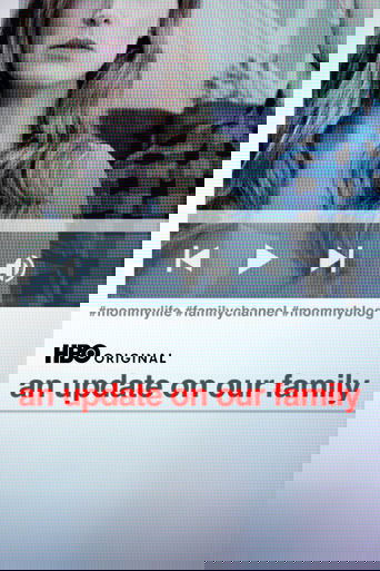 An Update on Our Family poster