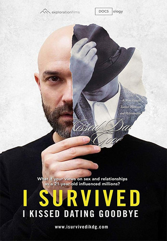 Movie poster for I Survived I Kissed Dating Goodbye (2018)