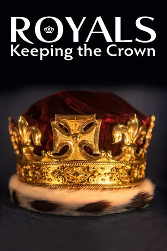 Series poster for Royals: Keeping the Crown (2021)