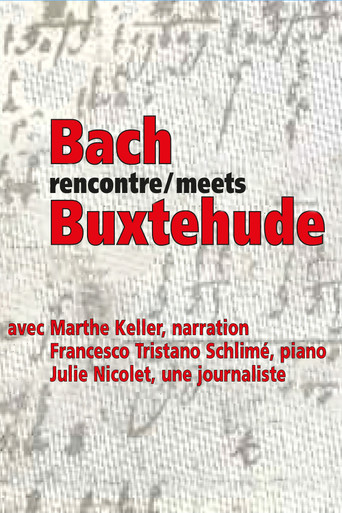Movie poster for Bach rencontre Buxtehude (2010)