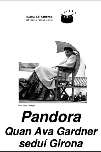 Movie poster for Pandora, quan Ava Gardner seduí Girona (2001)