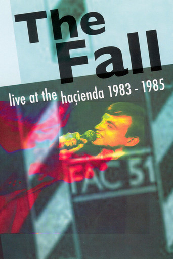 Movie poster for The Fall ‎– Live At The Haçienda 1983-1985 (2005)