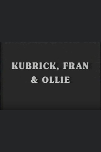 Movie poster for Kubrick, Fran & Ollie (1994)